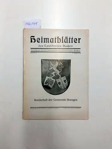 Verlag des Heimatvereins des Landkreises Aachen: Heimatblätter des Landkreises Aachen
 Sonderheft der Gemeinde Hoengen. 