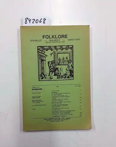 Malmedy-Folklore: Folklore Stavelot - Malmedy - Saint-Vith, Tome XLVIII, année 1984. 