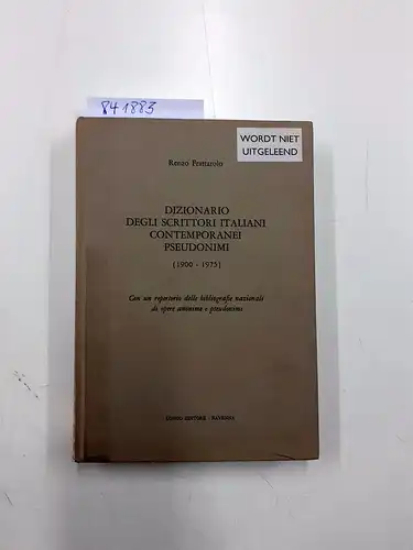 Frattarolo, Renzo: DIZIONARIO DEGLI SCRITTORI ITALIANI CINTEMPORANEI PSEUDONIMI (1900-1975)
 Con un repertorio delle bibliografie nazionali di opere anonime e pseudonime. 