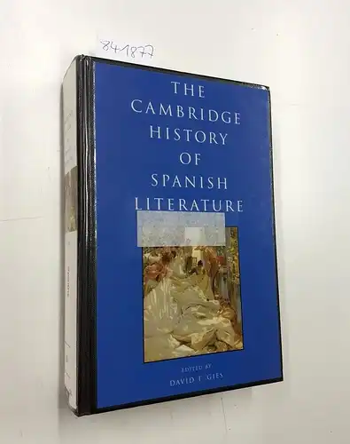 Gies, David: The Cambridge History of Spanish Literature. 