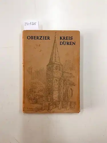 Haskamp, Georg: Ober-Cyrin. Eine Chronik. (Umschlag-, Rücken- und Schmutztitel: Chronik der Gemeinde Oberzier Kreis Düren)
 (= Veröffentlichungen des Bischöflichen Diözesanarchivs Aachen. Band 25). 
