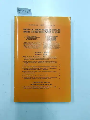 Bailey, Donald A., Claudine Lemaire und  Mees: Archives et Bibliothèques de Belgique / Archief- en Bibliotheekwezen in België  1981[Volume 52 nr 1-4]. 