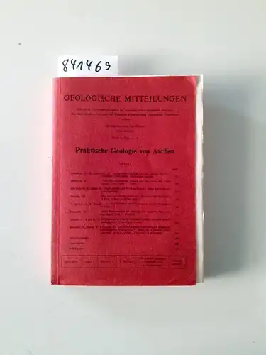 Breddin, Hans: Praktische Geologie von Aachen. Mit 104 Abbildungen, 4 Tabellen, 4 Texttafeln und 4 Tafelbeilagen. 