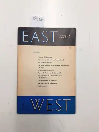 Aizsilnieks, A.  P., H. Perlitz und S. Zymantas: East and West , A Quarterly Review of soviet and baltic Problems. 