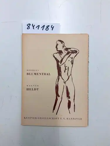 Kestner-Gesellschaft e. V: Hermann Blumenthal Werner Heldt. [Katalog zur Ausst. Hannover, 1949]. 
