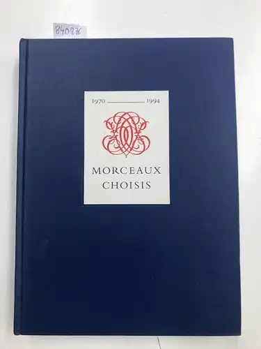 Paris: Morceaux choisis parmi les acquisitions de la collection Frits Lugt réalisées sous le directorat de Carlos van Hasselt, 1970-1974. 