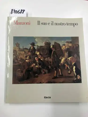 francesca-gentile, francesca-gentile: Manzoni, il suo e il nostro tempo (Italian Edition). 