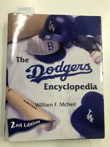 McNeil, William F: The Dodgers Encyclopedia. 