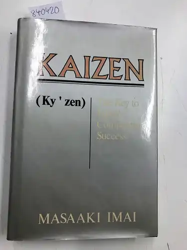Imai, Masaaki: Kaizen: Key to Japan's Competitive Success. 
