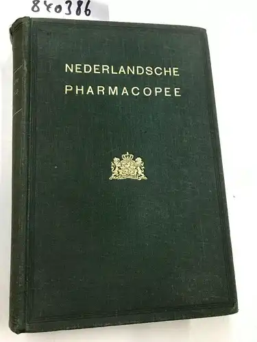 Algemeene Landsdrukkerij: Nederlandsche Pharmacopee. Vijfde uitgave, tweede druk. 