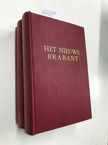 Quay, J. E. de und et.al: Het Nieuwe Brabant. 