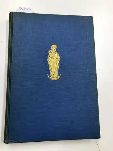de Muynck, Remy und Mierlo J. van: Het Gulden boek van Maria. 