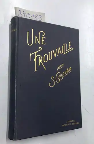 Gagnebin, Suzanne: Une trouvaille, Nouvelle. 