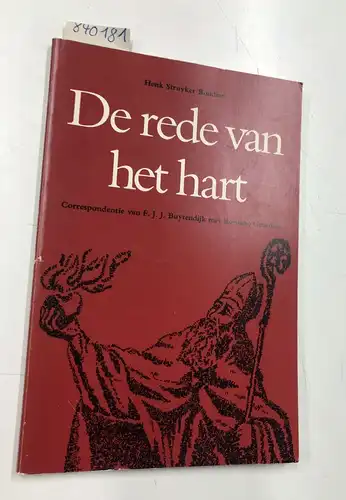 Boudier, Henk Stuyker: De rede van het hart: Correspondentie van F. J. J. Buytendijk met Romano Guardini. 