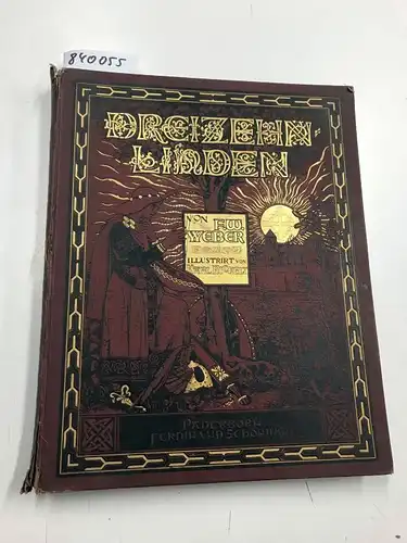 Weber, Friedrich Wilhelm: Dreizehnlinden. Illustrierte Prachtausgabe von Karl Rickelt. 