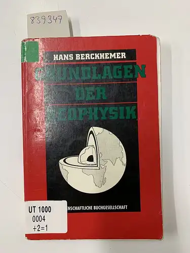 Berckhemer, Hans: Grundlagen der Geophysik. 