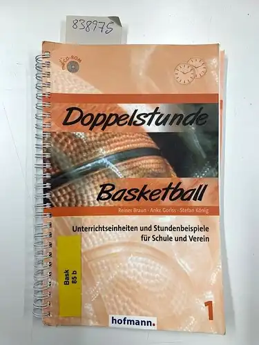 Braun, Reiner, Anke Goriss und Stefan König: Doppelstunde Basketball: Unterrichtseinheiten und Stundenbeispiele für Schule und Verein
 Reiner Braun ; Anke Goriss ; Stefan König / Reihe Doppelstunde Sport ; Bd. 1. 