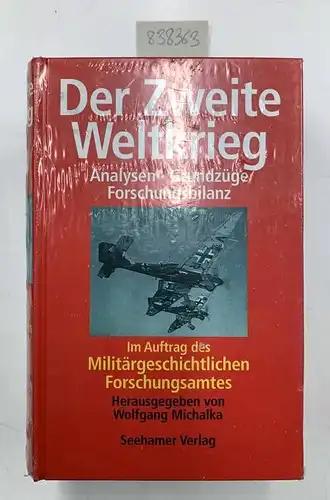 Michalka, Wolfgang: Der Erste Weltkrieg / Der Zweite Weltkrieg. 