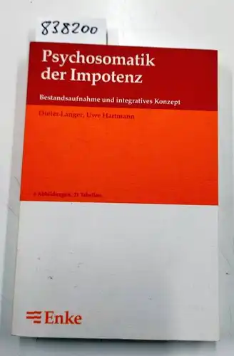 Langer, Dieter und Uwe Hartmann: Psychosomatik der Impotenz. 