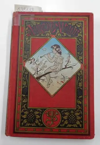 Würdig, L., R. Scipio Wilh. Müller u. a: Jugend-Album. Festgabe zur angenehmen und lehrreichen Unterhaltung im häuslichen Kreise 33. [Dreiunddreißigster] Jahrgang
 Mit 13 Vollbildern in Schwarz- und Farbendruck nebst zahlreichen Textillustrationen. 