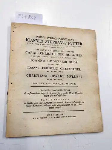 Pütter, Joannes Stephanus: Ordinis juridici prodecanus Joannis Stephanus Pütter. 
