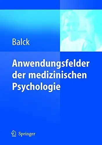 Balck, Friedrich (Herausgeber): Anwendungsfelder der medizinischen Psychologie : mit 13 Tabellen
 Friedrich Balck (Hrsg.). 