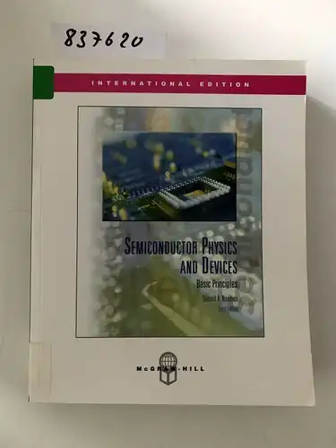 Neamen, Donald A: Semiconductor Physics and Devices: Basic Principles. 