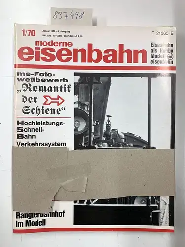 Alf Teloeken Verlag: moderne eisenbahn Jahrgang 1970, (Eisenbahn als Hobby Modelleisenbahn) Offizielles Organ des Bundesverbandes Deutscher Eisenbahnfreunde e.V. 