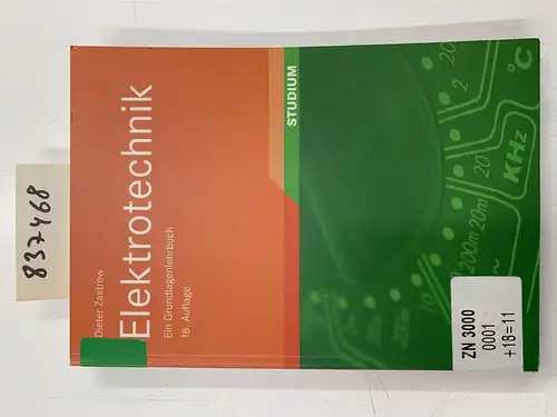 Zastrow, Dieter: Elektrotechnik: Ein Grundlagenlehrbuch. 