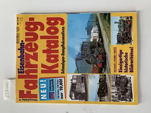 Eisenbahn, Magazin - Modellbahn: Eisenbahn-Fahrzeug-Katalog, Schmalspur-Dampflokomotiven Bahn katalog 10. 