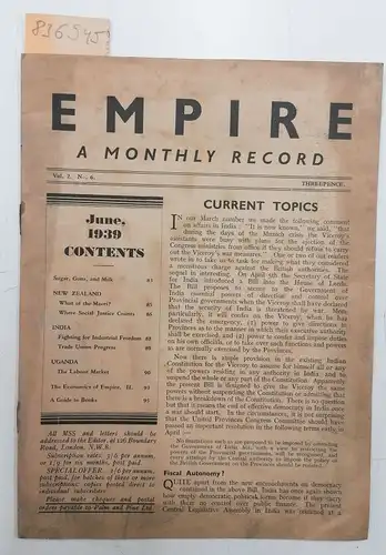 Palm & Pine (Hrsg.): Empire. A monthly record, Vol. 2., Nr. 6, June, 1939. 