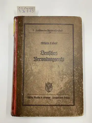 Laforet, Wilhelm: Deutsches Verwaltungsrecht. 
