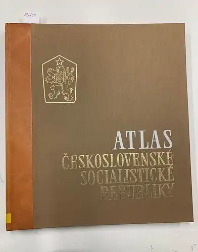 Götz, Antonine (Hrsg.): Atlas Ceskoslovenske Socialistické Republiky. [Atlas der Tschechoslowakischen Sozialistischen Republik.]. 