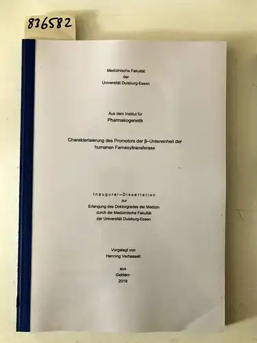 Verhasselt, Henning: Charakterisierung des Promoters der ß-Untereinheit der humanen Farnesyltransferase. 