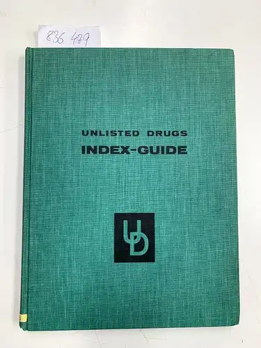 unlisted drugs: Unlisted drugs index guide. 