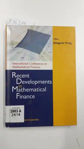 Yong, Joingmin: Recent Developments in Mathematical Finance-Proceedings of the International Conference on Mathematical Finance. 