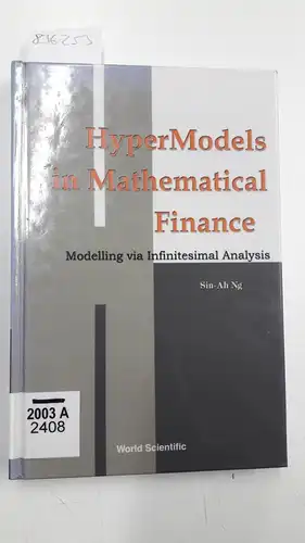 Ng, Siu-Ah: HyperModels in Mathematical Finance
 Modelling via Infiniresimal Amalysis. 