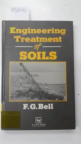 Bell, Fred: Engineering Treatment of Soils. 