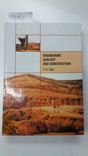 Bell, Fred G: Engineering Geology and Construction. 