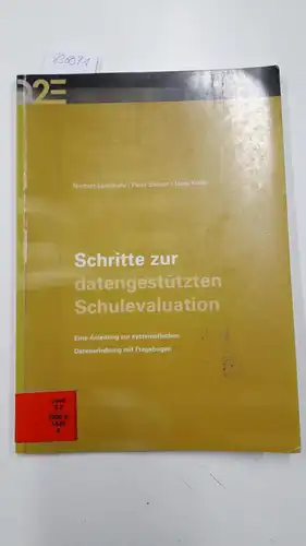 Landwehr, Norbert, Peter Steiner und Hans Keller: Schritte zur datengestützten Schulevaluation: eine Anleitung zur systematischen Datenerhebung mit Fragebogen
 Peter Steiner ; Norbert Landwehr ; Hans.. 