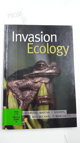 Lockwood, Julie L. and Martha F. Hoopes: Invasion Biology. 