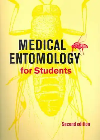 Service, Mike W: Medical Entomology for Students. 