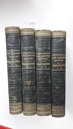 Lamartine, Alphonse de: Histoire de la Restauration. 