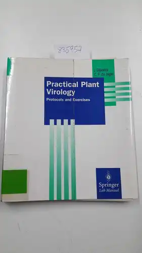 Dijkstra, Jeanne (Mitwirkender) and Cees P. de (Mitwirkender) Jager: Practical plant virology: protocols and exercises
 Jeanne Dijkstra ; Cees P. de Jager / Springer lab manual. 