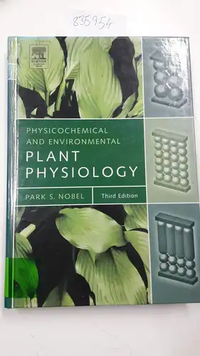 Nobel, Park S: Physicochemical and Environmental Plant Physiology. 