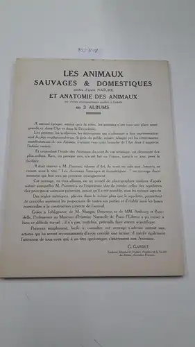 Guérinet, Armand: Les Animaux Sauvages & Domestiques inédits d'après Nature
 Et Anatomie des Animaux par clichés potographiques gradués à l'echelle en 3 Albums. 