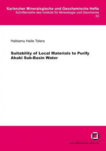 Haile Tolera, Habtamu: Suitability of local materials to purify Akaki Sub-Basin water. 