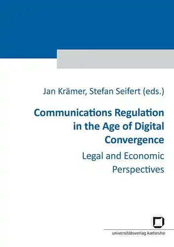 Krämer, Jan (Herausgeber): Communications regulation in the age of digital convergence : legal and economic perspectives
 Jan Krämer ; Stefan Seifert (eds.). 