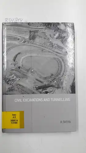 Tatiya, R: Civil Excavations And Tunnelling. 