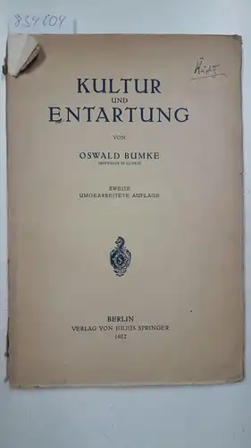 Bumke, Oswald: Kultur und Entartung. 